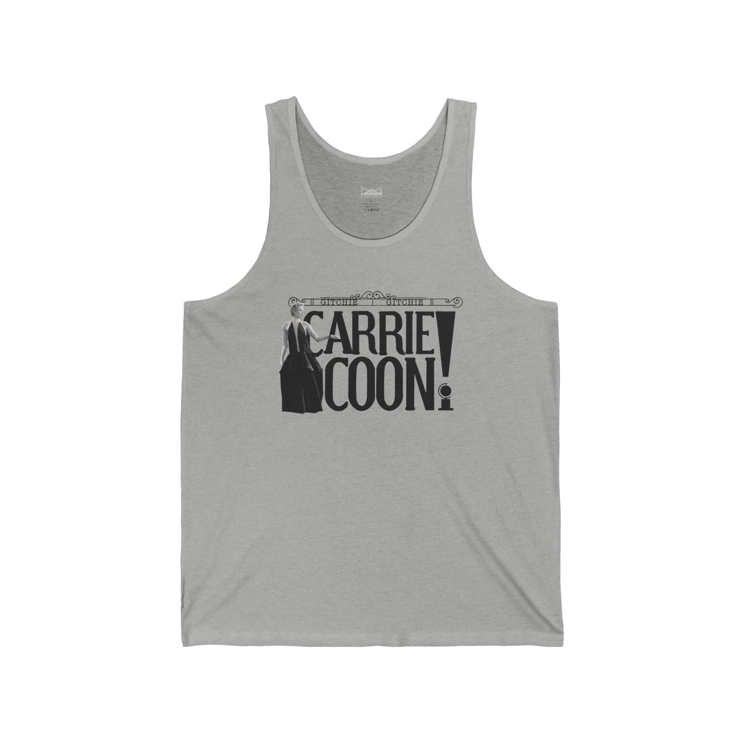 Gitchie Gitchie Carrie Coon! - Tank Top