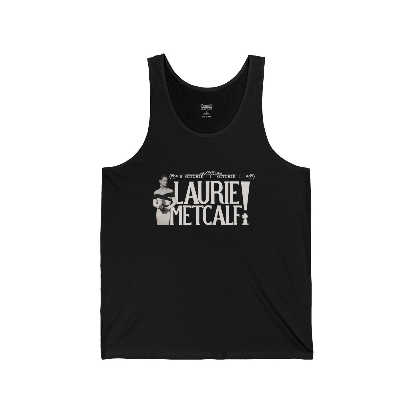 Gitchie Gitchie Laurie Metcalf! - Tank Top